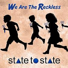 We are the Reckless, State to State