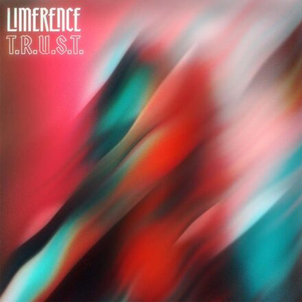 Limerence - T.R.U.S.T.