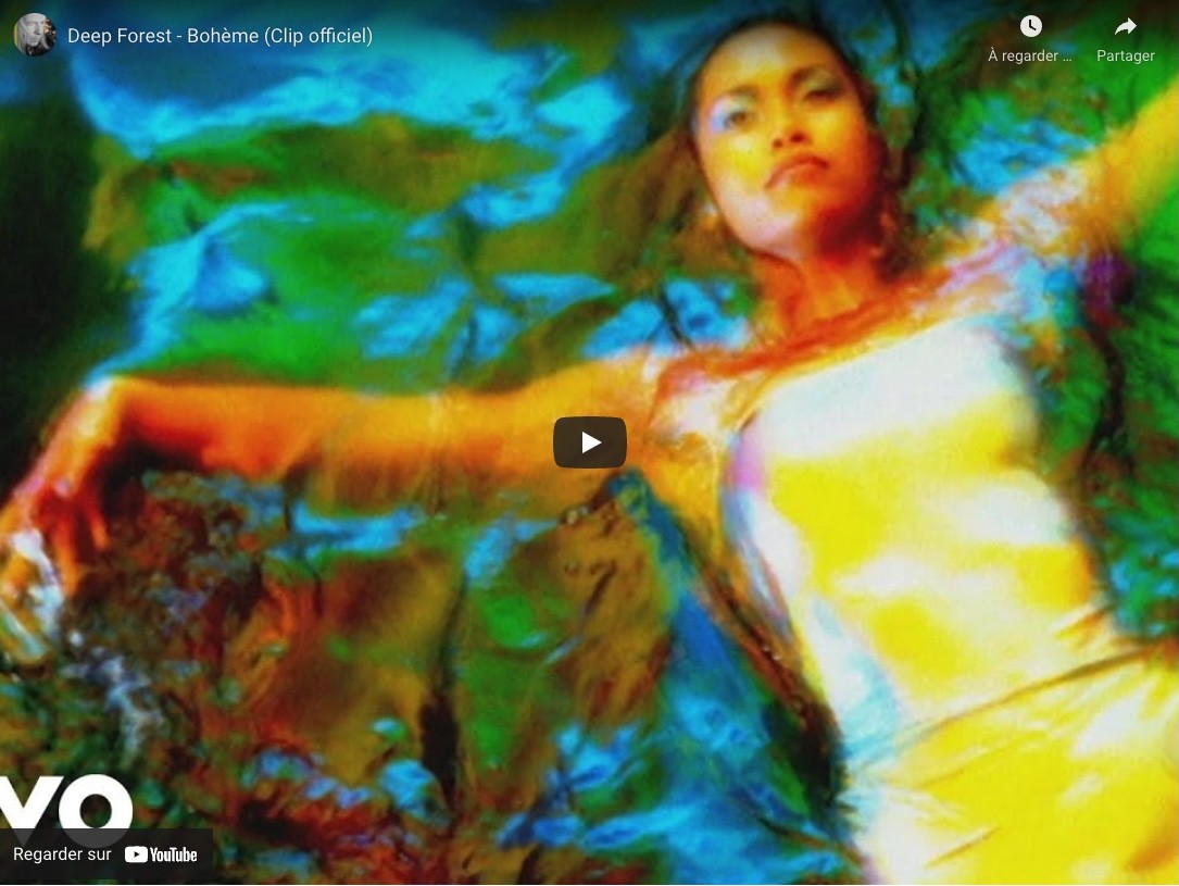 Deep Forest - Bohème (Clip officiel)