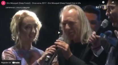 Eric Mouquet (Deep Forest) live in Ufa - Этно-ночь 2017