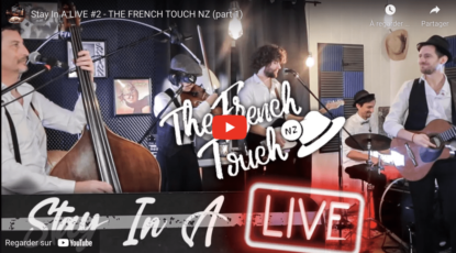 Stay In A LIVE #2 - THE FRENCH TOUCH NZ (part 1)