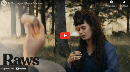 Mélys - Agua | Raws Sessions