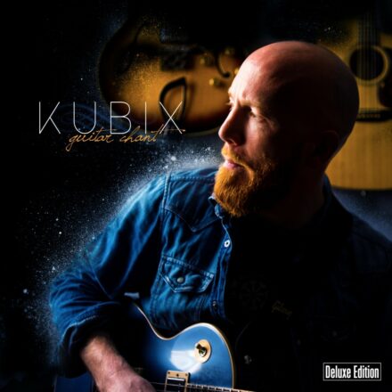 Kubix Guitar Chant