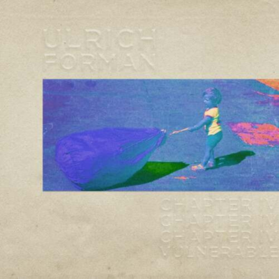 Ulrich-Forman_Chapter-IV-Vulnerable